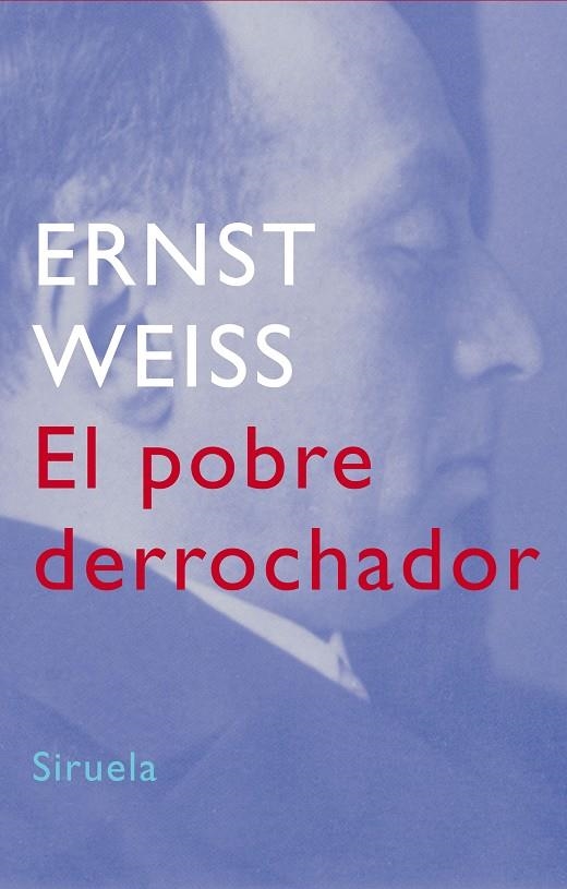 POBRE DERROCHADOR, EL | 9788478449415 | WEISS, ERNST | Llibres.cat | Llibreria online en català | La Impossible Llibreters Barcelona