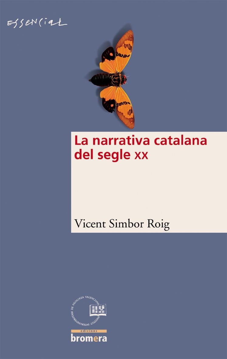 La narrativa catalana del segle XX | 9788498240337 | Simbor, Vicent | Llibres.cat | Llibreria online en català | La Impossible Llibreters Barcelona