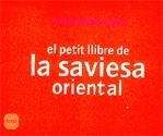 petit llibre de la saviesa oriental. El | 9788496499287 | Bolinches, Antoni | Llibres.cat | Llibreria online en català | La Impossible Llibreters Barcelona