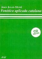 Fonètica aplicada catalana | 9788434482579 | Julià-Muné, Joan | Llibres.cat | Llibreria online en català | La Impossible Llibreters Barcelona