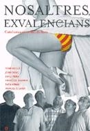 Nosaltres, exvalencians. Catalunya vista des de baix | 9788497343152 | Mollà, Toni ; Dolç, Joan ; Piera i Cardo, Emili | Llibres.cat | Llibreria online en català | La Impossible Llibreters Barcelona