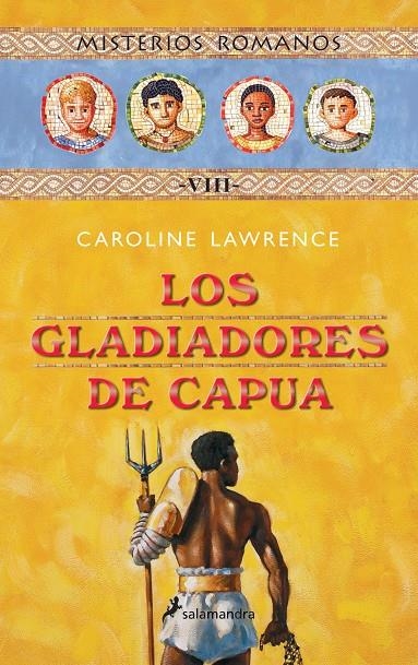 GLADIADORES DE CAPUA, LOS | 9788478889747 | LAWRENCE, CAROLINE | Llibres.cat | Llibreria online en català | La Impossible Llibreters Barcelona