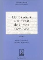 LLETRES REIALS A LA CIUTAT DE GIRONA | 9788479357825 | ARNALL JUAN, MARIA JOSEFA | Llibres.cat | Llibreria online en català | La Impossible Llibreters Barcelona