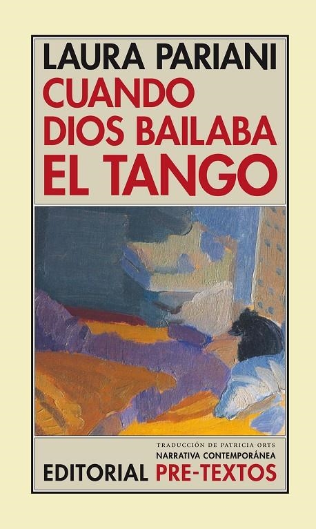 CUANDO DIOS BAILABA EL TANGO | 9788481916911 | PARIANI, LAURA | Llibres.cat | Llibreria online en català | La Impossible Llibreters Barcelona