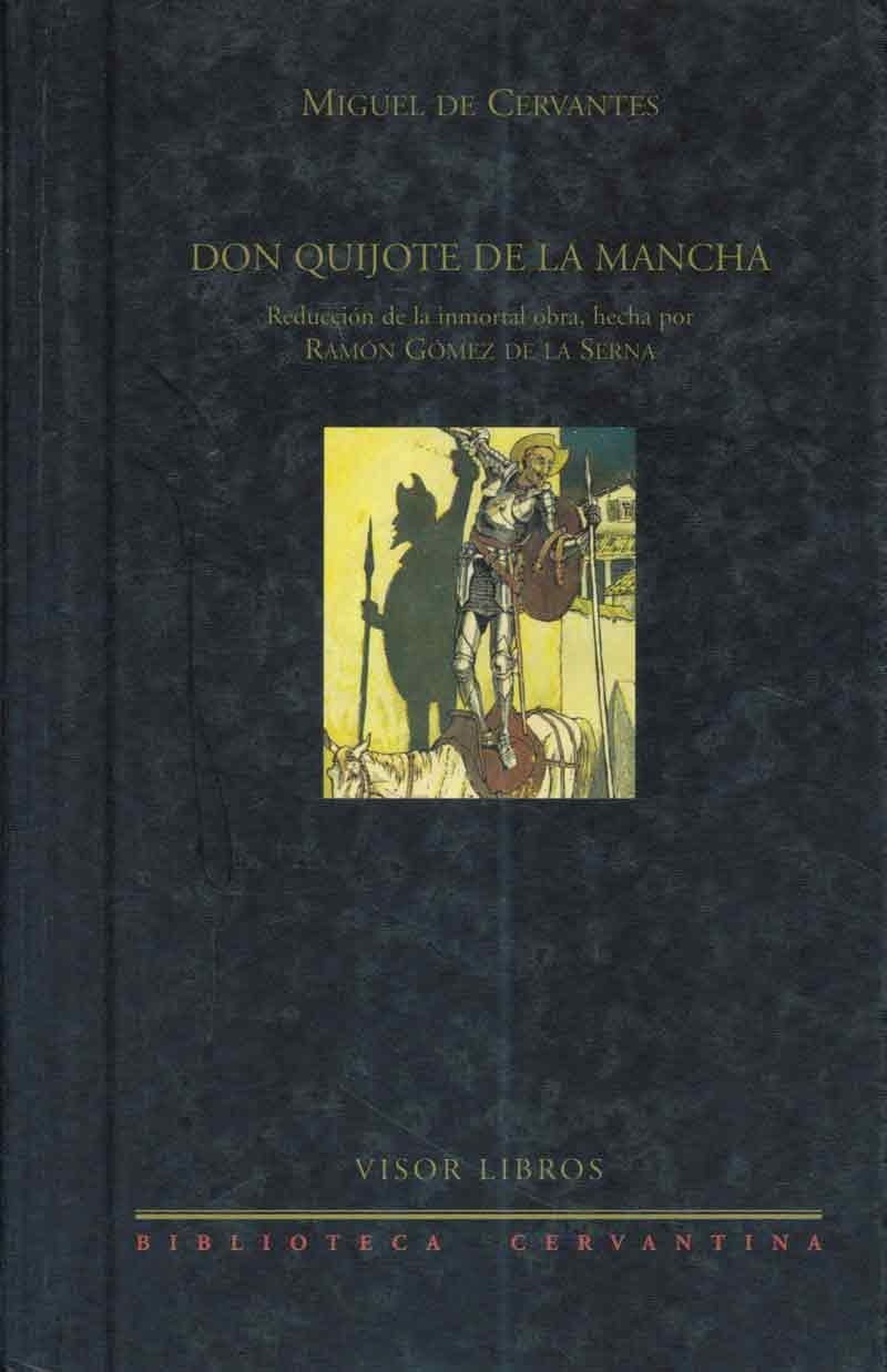 DON QUIJOTE DE LA MANCHA.REDUCCION DE LA OBRA | 9788475227900 | DE CERVANTES, MIGUEL | Llibres.cat | Llibreria online en català | La Impossible Llibreters Barcelona