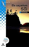 Els caçadors del Sol | 9788424621506 | Oliver, Antoni | Llibres.cat | Llibreria online en català | La Impossible Llibreters Barcelona