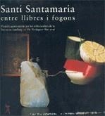 Santi Santamaria entre llibres i fogons. Trajecte gastronòmic per les millors obres de la literatura catalana | 9788493416447 | Villatoro, Vicenç ; Salord i Ripoll, Josefina ; Miralpeix, Assumpta | Llibres.cat | Llibreria online en català | La Impossible Llibreters Barcelona