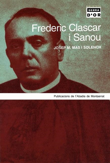 FREDERIC CLASCAR I SANOU | 9788484157618 | MAS I SOLENCH, JOSEP M. | Llibres.cat | Llibreria online en català | La Impossible Llibreters Barcelona