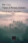 Viatge al Pirineu fantàstic. Personatges, llegendes i històries màgiques | 9788466406819 | Coll, Pep | Llibres.cat | Llibreria online en català | La Impossible Llibreters Barcelona