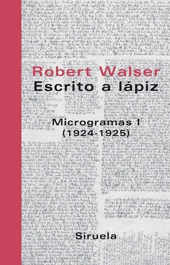 ESCRITO A LAPIZ: MICROGRAMAS I (1924-1925) | 9788478448777 | WALSER, ROBERT | Llibres.cat | Llibreria online en català | La Impossible Llibreters Barcelona