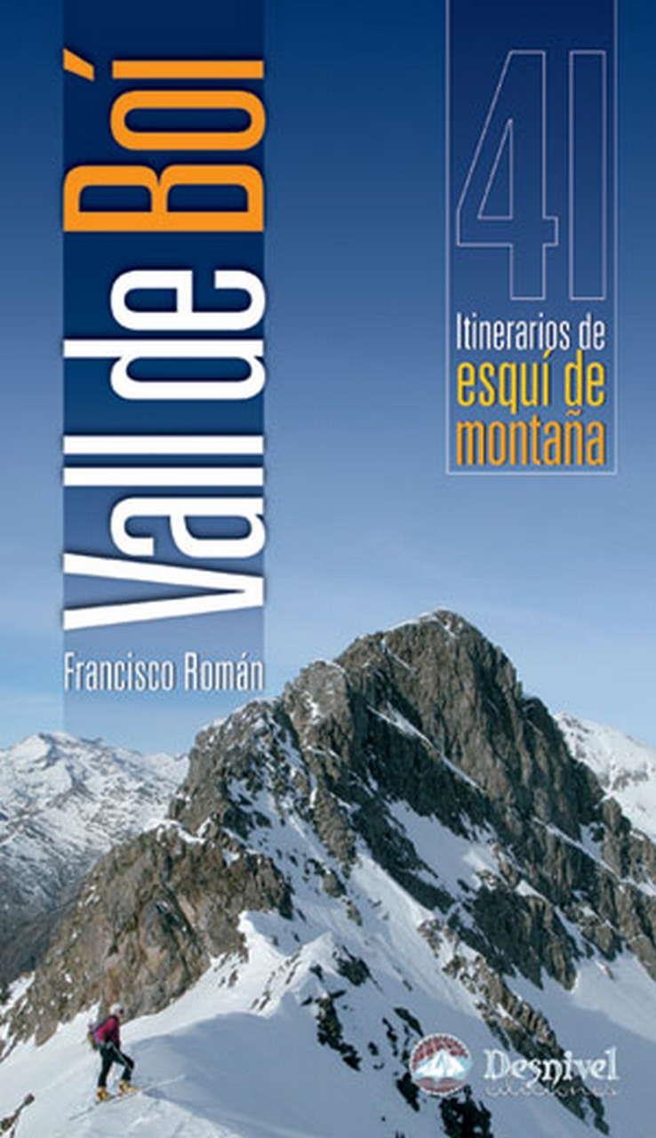 VALL DE BOI: ITINERARIOS DE ESQUI DE MONTAÑA | 9788498290042 | ROMAN, FRANCISCO | Llibres.cat | Llibreria online en català | La Impossible Llibreters Barcelona