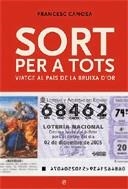 Sort per a tots. Viatge al país de la bruixa d'or | 9788497343190 | Canosa, Francesc | Llibres.cat | Llibreria online en català | La Impossible Llibreters Barcelona