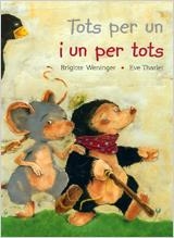 TOTS PER UN I UN PER TOTS (CARTONE) | 9788431681432 | WENINGER, BRIGITTE | Llibres.cat | Llibreria online en català | La Impossible Llibreters Barcelona