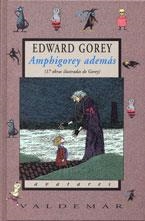 AMPHIGOREY ADEMAS | 9788477025306 | GOREY, EDWARD | Llibres.cat | Llibreria online en català | La Impossible Llibreters Barcelona