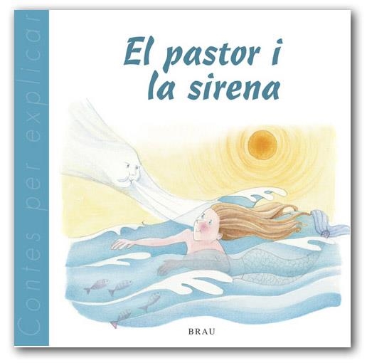 El pastor i la sirena. Llegenda de l'Empordà | 9788495946577 | Gardella, M. Àngels | Llibres.cat | Llibreria online en català | La Impossible Llibreters Barcelona