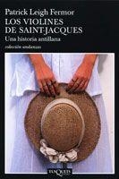 VIOLINES DE SAINT-JACQUES, LOS | 9788483103265 | LEIGH FERMOR, PATRICK | Llibres.cat | Llibreria online en català | La Impossible Llibreters Barcelona