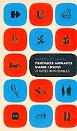 Fantasies animades d'ahir i d'avui. 21 rutes improbables | 9788496499089 | Sust Novell, Xavier | Llibres.cat | Llibreria online en català | La Impossible Llibreters Barcelona