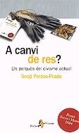 A canvi de res? | 9788498090031 | Pardos-Prado, Sergi | Llibres.cat | Llibreria online en català | La Impossible Llibreters Barcelona