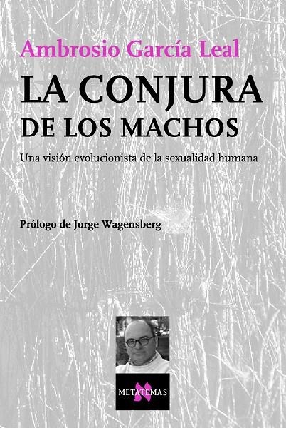 CONJURA DE LOS MACHOS, LA MT-87 | 9788483104101 | GARCIA LEAL, AMBROSIO | Llibres.cat | Llibreria online en català | La Impossible Llibreters Barcelona