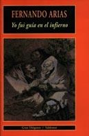 YO FUI GUIA EN EL INFIERNO GD-5 | 9788477025061 | ARIAS, FERNANDO | Llibres.cat | Llibreria online en català | La Impossible Llibreters Barcelona