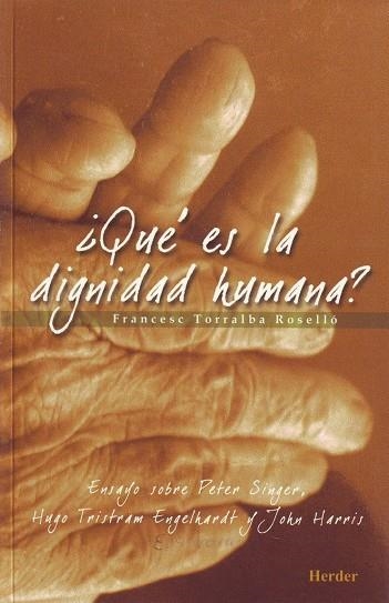 QUE ES LA DIGNIDAD HUMANA ? | 9788425424076 | TORRALBA ROSELLO, FRANCESC | Llibres.cat | Llibreria online en català | La Impossible Llibreters Barcelona