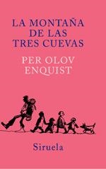 MONTAÑA DE LAS TRES CUEVAS, LA TE-125 | 9788478448531 | OLOV ENQUIST, PER | Llibres.cat | Llibreria online en català | La Impossible Llibreters Barcelona