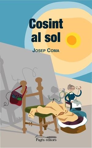 Cosint al sol | 9788497792639 | Coma i Llorens, Josep | Llibres.cat | Llibreria online en català | La Impossible Llibreters Barcelona