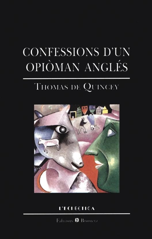 Confessions d'un opiòman anglès | 9788476602164 | Quincey, Thomas de | Llibres.cat | Llibreria online en català | La Impossible Llibreters Barcelona