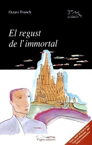 El regust de l'immortal | 9788479358433 | Franch, Octavi | Llibres.cat | Llibreria online en català | La Impossible Llibreters Barcelona