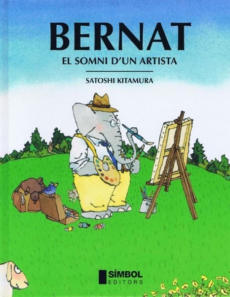 BERNAT. EL SOMNI D'UN ARTISTA | 9788495987273 | KITAMURA, SATOSHI | Llibres.cat | Llibreria online en català | La Impossible Llibreters Barcelona