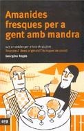 Amanides fresques per a gent amb mandra | 9788496201545 | Regàs, Georgina | Llibres.cat | Llibreria online en català | La Impossible Llibreters Barcelona