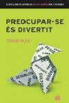 Preocupar-se és divertit | 9788429756524 | Maier, Corinne | Llibres.cat | Llibreria online en català | La Impossible Llibreters Barcelona