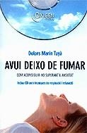 Avui deixo de fumar. Com aconseguir-ho superant l'ansietat | 9788483303313 | Marín Tuyà, Dolors | Llibres.cat | Llibreria online en català | La Impossible Llibreters Barcelona