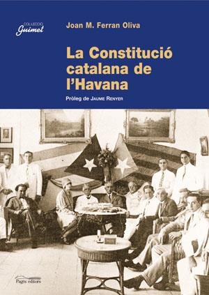 CONSTITUCIÓ CATALANA DE L'HAVANA, LA | 9788497792769 | FERRAN OLIVA, JOAN M. | Llibres.cat | Llibreria online en català | La Impossible Llibreters Barcelona