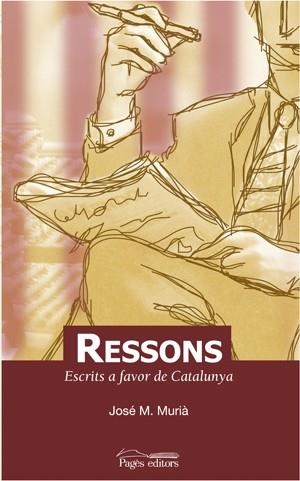 RESSONS.ESCRITS A FAVOR DE CATALUNYA | 9788497792974 | MURIA, JOSE M. | Llibres.cat | Llibreria online en català | La Impossible Llibreters Barcelona