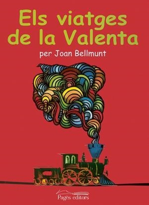 Els viatges de la Valenta | 9788497792455 | Bellmunt i Figueras, Joan | Llibres.cat | Llibreria online en català | La Impossible Llibreters Barcelona