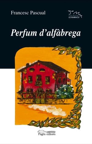 Perfum d'alfàbrega | 9788497792202 | Pascual i Greoles, Francesc | Llibres.cat | Llibreria online en català | La Impossible Llibreters Barcelona