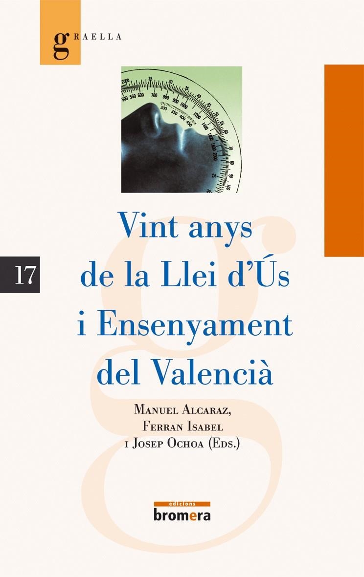 Vint anys de la Llei d'Ús i Ensenyament del Valencià | 9788476607121 | Diversos autors | Llibres.cat | Llibreria online en català | La Impossible Llibreters Barcelona