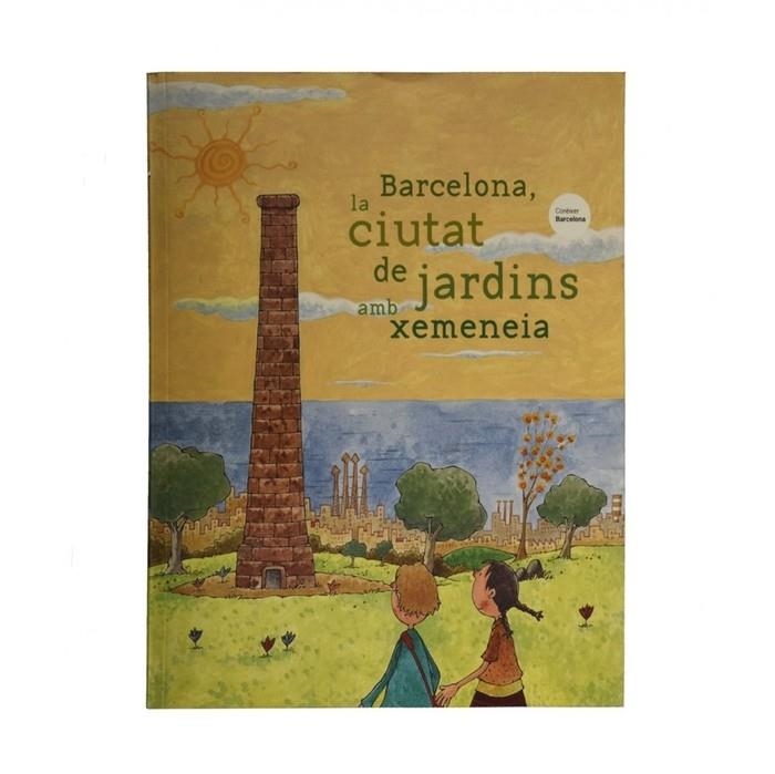 BARCELONA, LA CIUTAT DE JARDINS AMB XEMENEIES | 9788476097281 | Prats, Joan de Déu/Filella, Lluís | Llibres.cat | Llibreria online en català | La Impossible Llibreters Barcelona