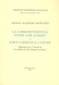 CORRESPONDENCIA ENTER LOIS ALIBERT I JOSEP CARBONELL I GENER | 9788472831964 | ALQUEZAR I MONTAÑES, MANUEL | Llibres.cat | Llibreria online en català | La Impossible Llibreters Barcelona