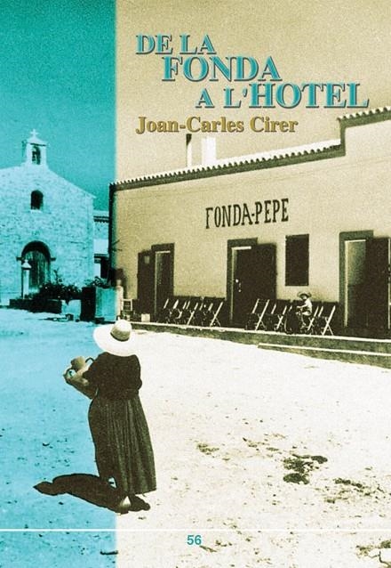 De la fonda a l'hotel | 9788496376076 | Cirer, Joan-Carles | Llibres.cat | Llibreria online en català | La Impossible Llibreters Barcelona