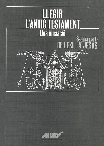 Llegir l´Antic Testament. Una iniciació. Primera part: Abans de l´exili | 9788478268320 | Autors diversos | Llibres.cat | Llibreria online en català | La Impossible Llibreters Barcelona