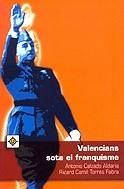 Valencians sota el franquisme | 9788495213259 | Calzado i Aldaria, Antonio ; Torres Fabra, Ricard Camil | Llibres.cat | Llibreria online en català | La Impossible Llibreters Barcelona