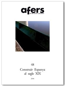 Afers 48. Fulls de recerca i pensament: Construir Espanya al segle XIX | 9788495916310 | Diversos autors | Llibres.cat | Llibreria online en català | La Impossible Llibreters Barcelona