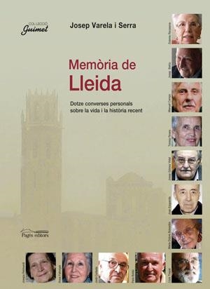 Memòria de Lleida | 9788497792530 | Varela i Serra, Josep | Llibres.cat | Llibreria online en català | La Impossible Llibreters Barcelona