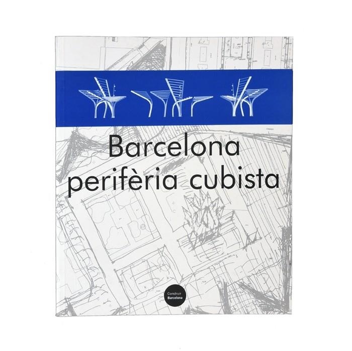 BARCELONA PERIFÈRIA CUBISTA | 9788476094228 | Llibres.cat | Llibreria online en català | La Impossible Llibreters Barcelona