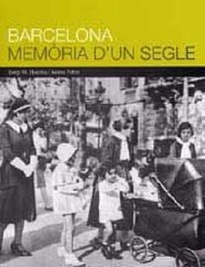 Barcelona. Memòria d'un segle | 9788476099391 | Huertas i Claveria, Josep Maria ; Fabre, Jaume | Llibres.cat | Llibreria online en català | La Impossible Llibreters Barcelona