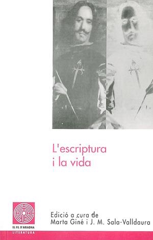 L'escriptura i la vida | 9788479355371 | Giné, Marta ; Sala-Valldaura, Josep Maria | Llibres.cat | Llibreria online en català | La Impossible Llibreters Barcelona