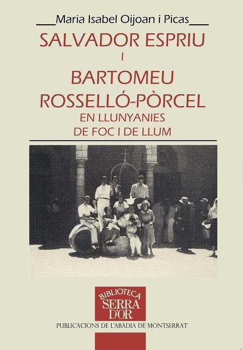 Salvador Espriu i Bartomeu Rosselló-Pòrcel, en llunyanies de foc i de llum. | 9788478263691 | Pijoan i Picas, M. Isabel | Llibres.cat | Llibreria online en català | La Impossible Llibreters Barcelona