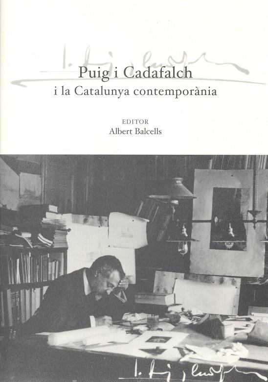 Puig i Cadafalch i la Catalunya contemporània | 9788472837027 | Diversos autors | Llibres.cat | Llibreria online en català | La Impossible Llibreters Barcelona